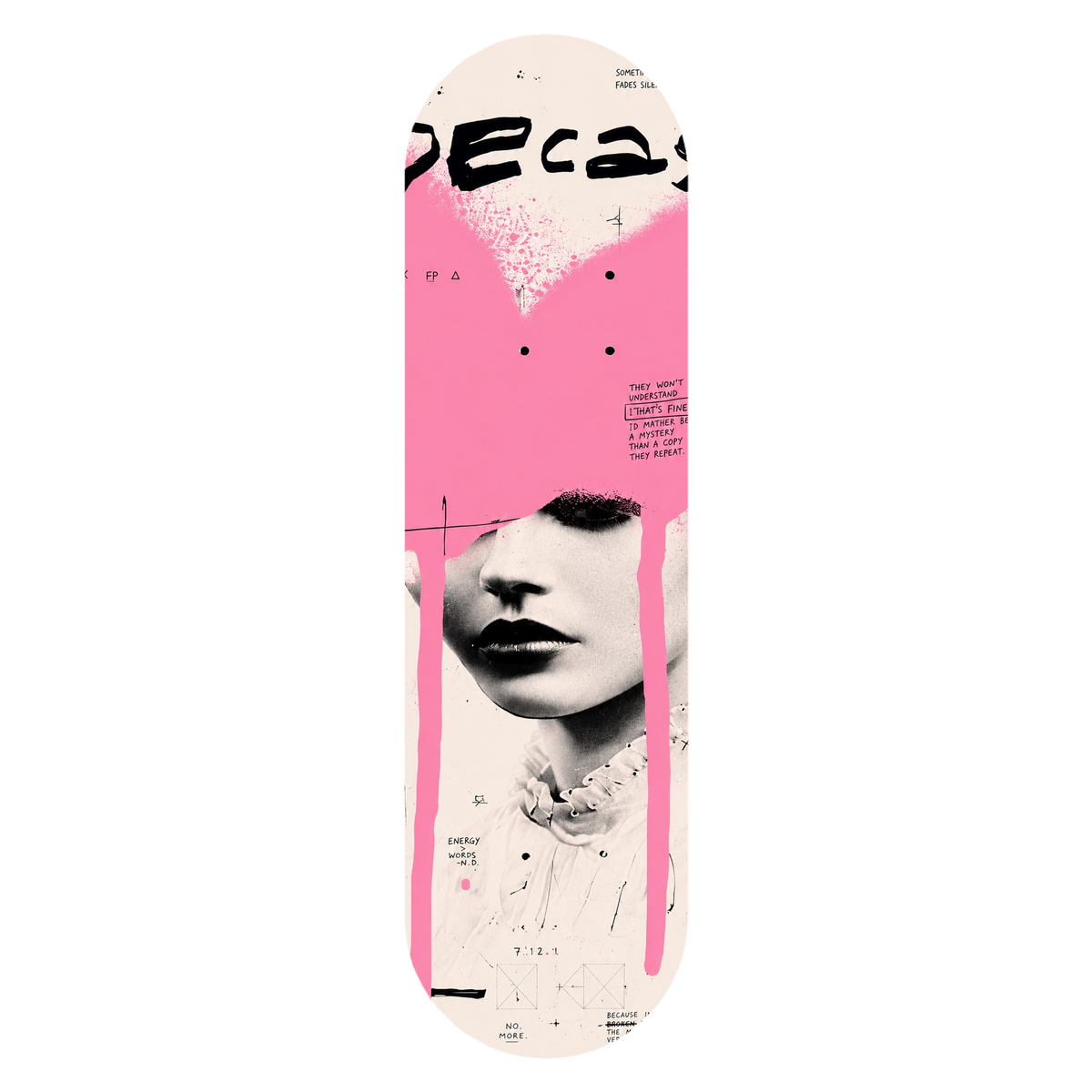 Decay wall skate deck by SeventySeven.DC — pink wash over a black and white portrait with drips