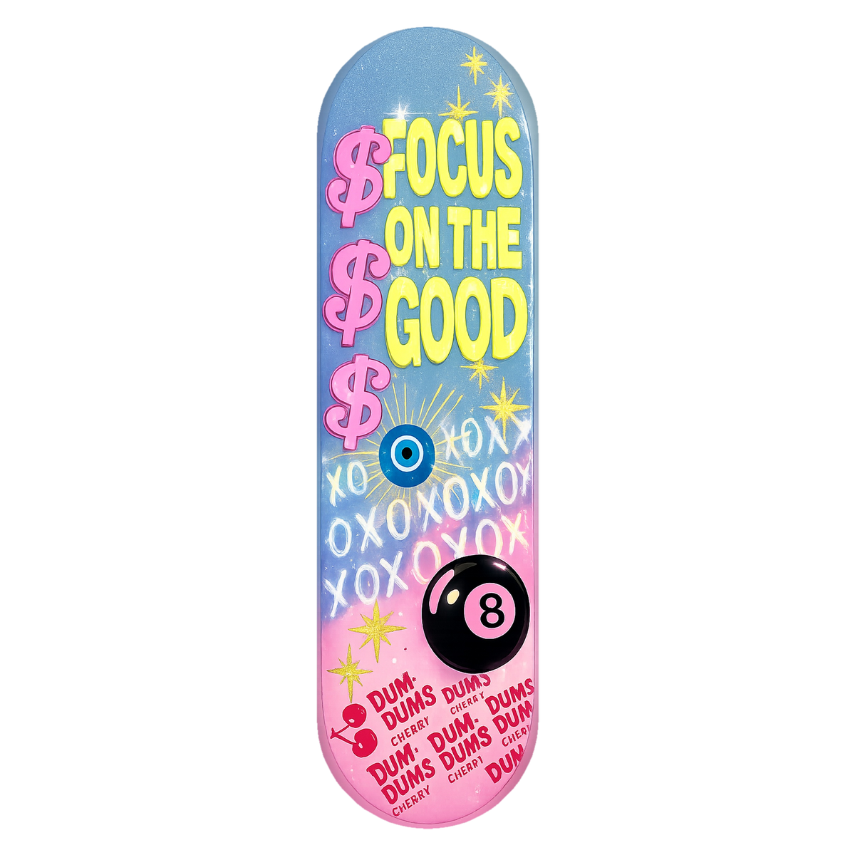 Focus On The Good wall skate deck by SeventySeven.DC — yellow type on a blue-to-pink fade with evil eye and eight ball